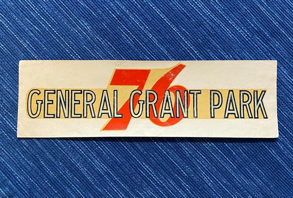 VTG Union 76 Oil General Grant Park California Decal Gas Station Travel Souvenir